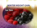 Avoid Winter Weight Gain