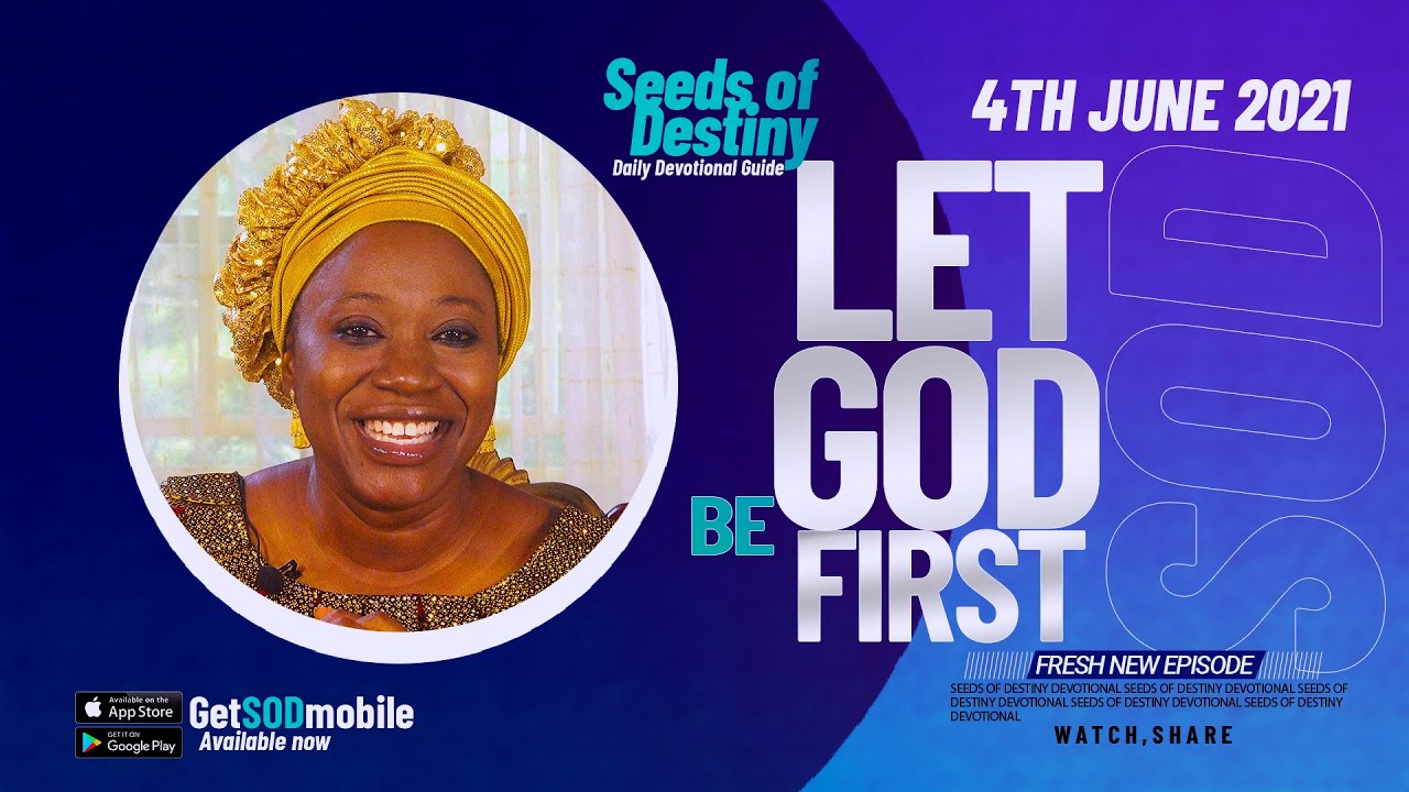 Watch Seeds of Destiny 4 June 2021 Devotional Video by Dr Becky Paul-Enenche