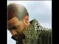 clip video Craig David Never Should Have Walked Away