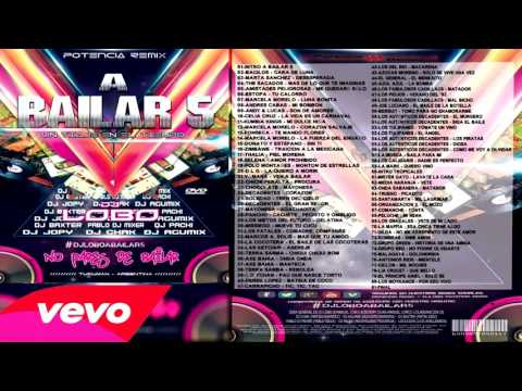 A BAILAR VOL  5   Dj Lobo & Potencia Remix