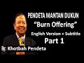 Pendeta Mantan Dukun Santet - Ex Muslim - Korban Persembahan (1). - English Version