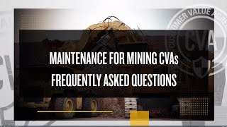 Video: Cat® Customer Value Agreements | Maintenance for Mining CVA FAQ