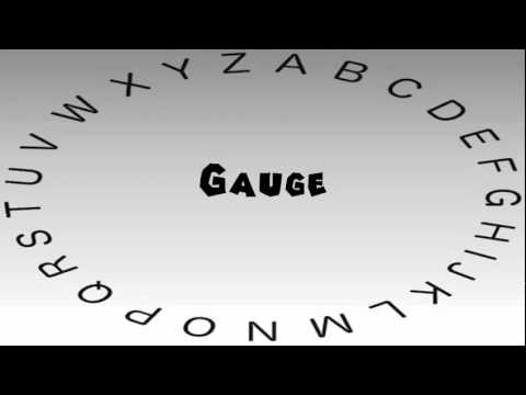 how to spell gauge