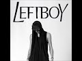 Left Boy – I Want To
