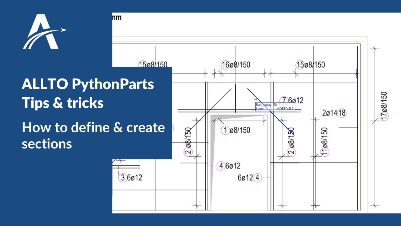 Tips and tricks - How to Define & Create sections for Wall Reinforcement PythonParts