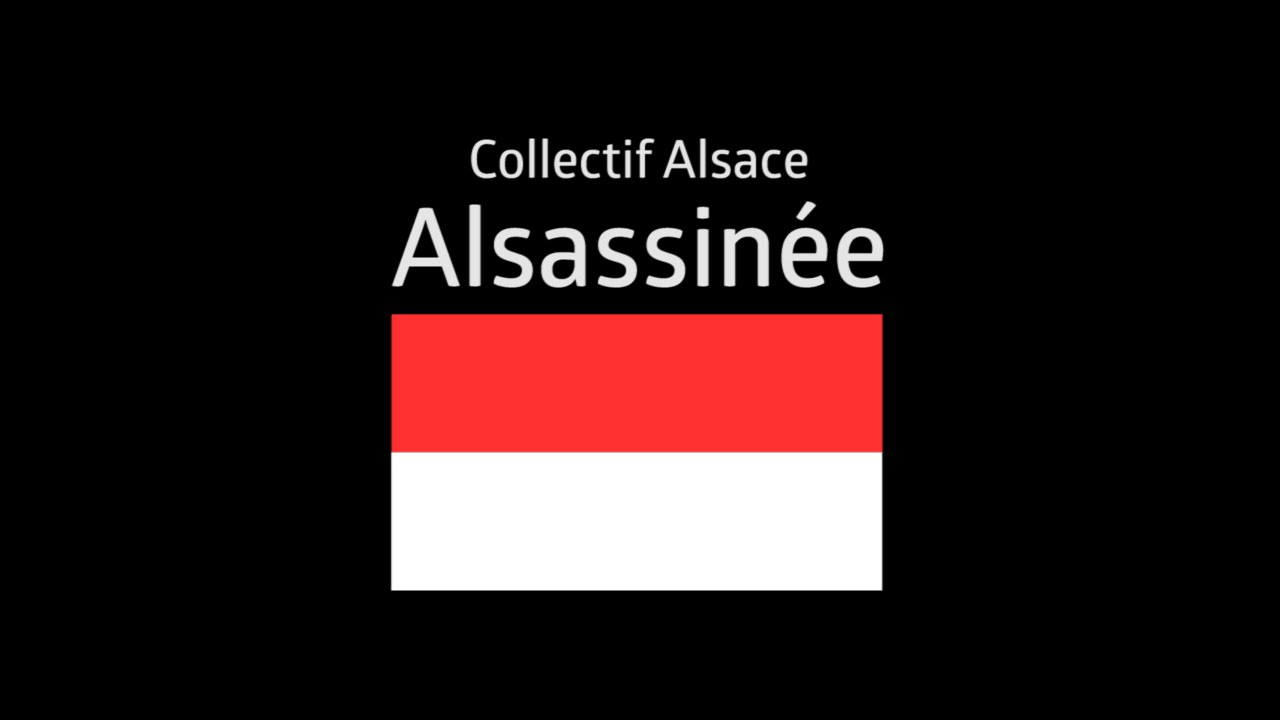Alsassinée - Collectif Alsace feat. O'Possum