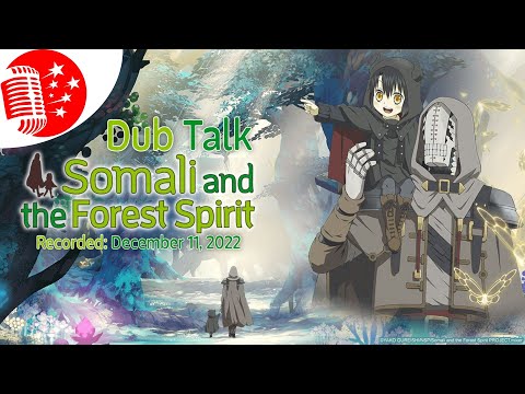 Dub Talk 279: Somali and the Forest Spirit
