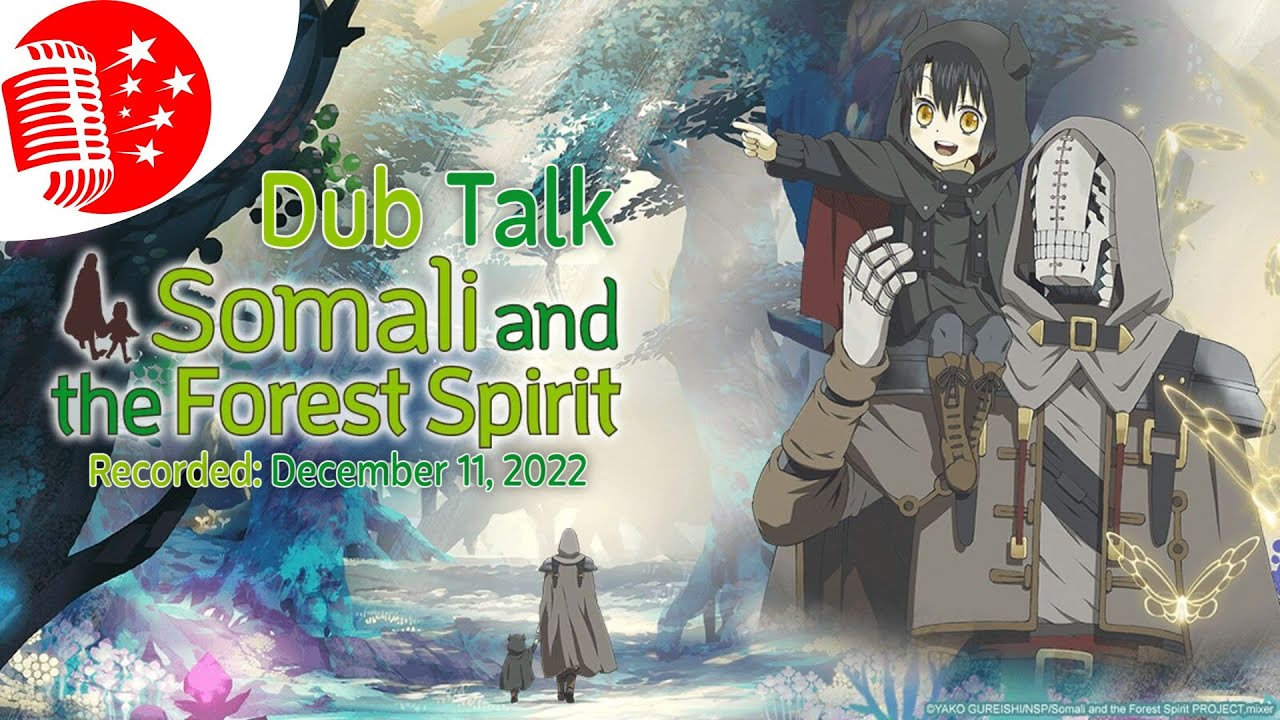 Dub Talk 279: Somali and the Forest Spirit