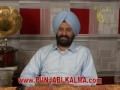 Punjabi writer: Waryam Singh Sandhu
Punjabi Short Story Writer:
 
A great punjabi writer who won the Sahitya Akademi 2000 award for his short stories book ( Chauthi koot). WARYAM SINGH SANDHU is the most discussed, gifted and distinguished writer of the present era. The modern Punjabi story has solidified the practicabilities of technique and theme thanks to his unique intellectual brillance. Sandhu�s exceptional intellectual and artistic excellence is also evident from the fact that well-known critics of Punjabi story-writing find traces of the French and Russian classical literature in his stories. He has given a new form, a new meaning, and a new style to the Punjabi short story. Reading him is like evaluating afresh the meaning of one�s own existence.
 (WaryamSinghSandhu)