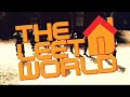 the leet world episode three