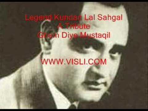 Legend KL Sahgal - Gam Diye Mustakil