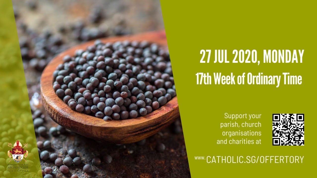 Catholic Monday Mass Today 27th July 2020 - 17th Week of Ordinary Time 2020