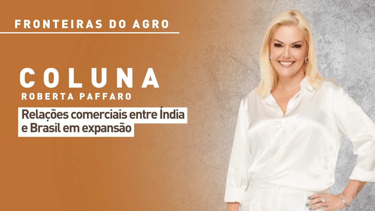 Relações comerciais entre Índia e Brasil em expansão
