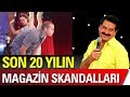 Türk Magazin Tarihinin Son 20 Yılına Damga Vuran Skandallar