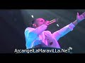 Arcangel - Coliseo De Puerto Rico 2007