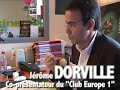 Le Club Europe 1 Municipales 2008 à Rennes - 1/1