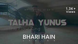Bhari hn  Talha Yunus  Lyrics