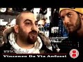 INTERVISTA A VINCENZO DA VIA ANFOSSI parte 1 INTERVISTA A VINCENZO DA VIA ANFOSSI parte 1