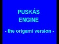 Origami only for Adults 5 - The Puskas heat engine Origami only for Adults 5 - The Puskas heat engine