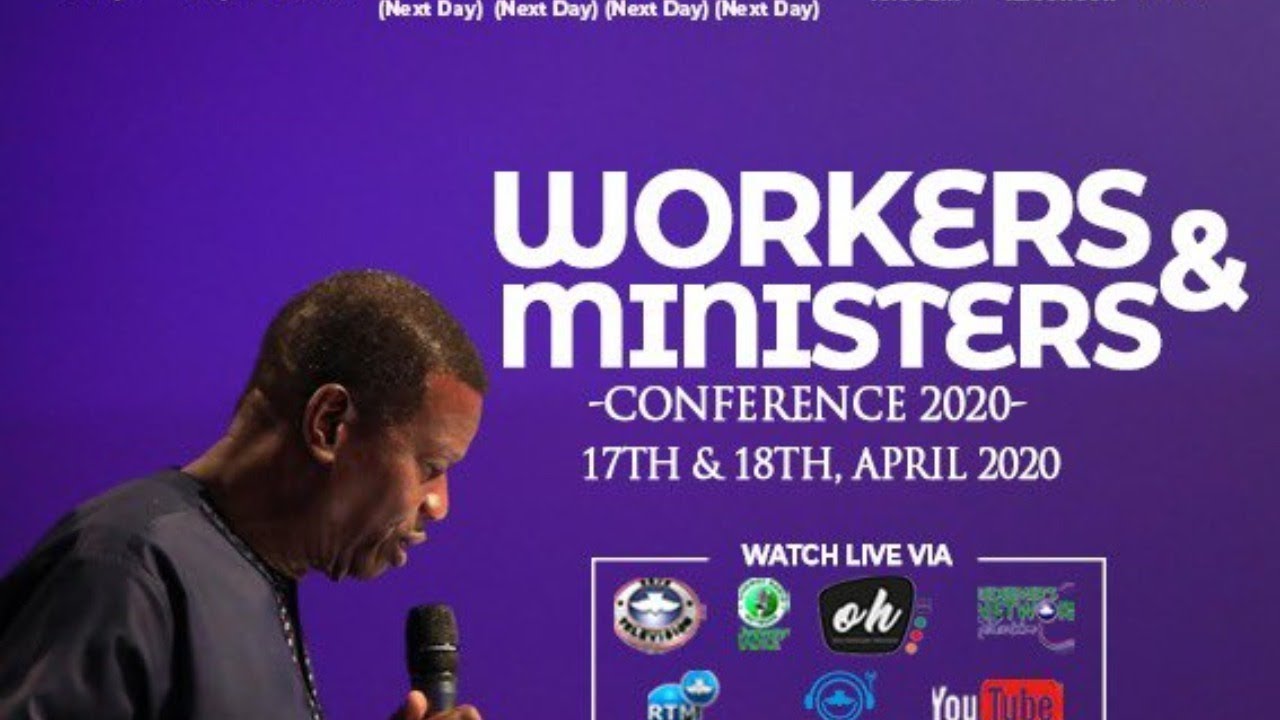 RCCG Workers And Ministers Conference 17th April 2020
