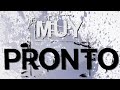 Video Muy Pronto Urbanica
