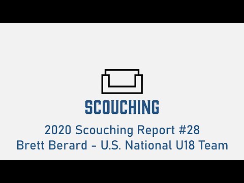 2020 Scouching Report #28 - Brett Berard