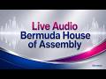 Live Audio: House of Assembly Morning Session, May 29 2026