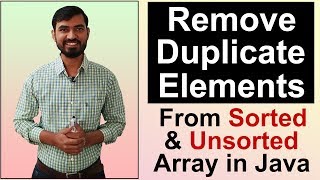 Remove Duplicate Elements from Sorted and Unsorted Array in Java (Hindi)