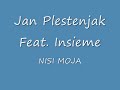 jan plestenjak feat  insieme   nisi moja