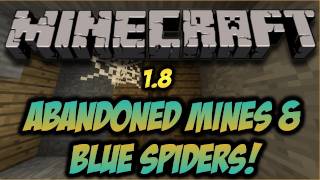 Minecraft Beta 1.8 - Abandoned Mines&Blue Spiders! (HD)