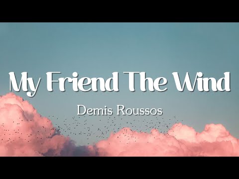 Demis Roussos – My Friend the Wind
