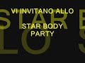 capanna & star body party