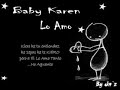 Baby Karen - Lo Amo (By Jn`z)