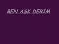 tuna tabu  ben a�k derim mutlaka dinleyin