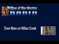 Even More on Willow Creek (1/2)