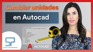 1 - ¿Cómo cambiar las unidades en AutoCAD?