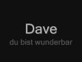Alles gute Dave