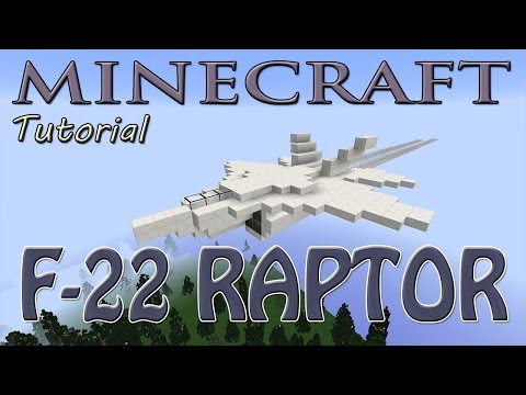 how to make a f-22 raptor in minecraft