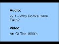 v2.1 Why Do We Have Faith?