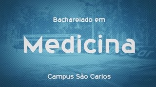 Que Curso eu Faço? Medicina - UFSCar - São Carlos