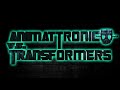 Animattronic Vs Transformers 2009 Remix