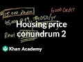 Housing price conundrum (part 2)