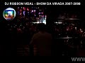 SHOW DA VIRADA - DJ ROBSON VIDAL 1