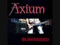 Truth is a Gun Axium Blindsided & Lyrics