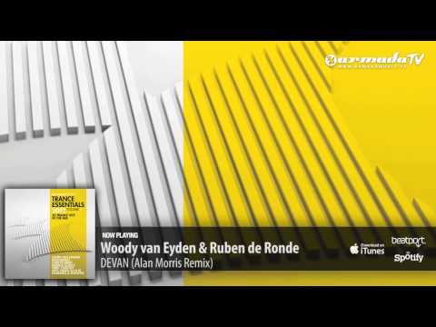 Woody van Eyden &amp; Ruben de Ronde - DEVAN (Alan Morris Remix)