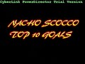 Nacho Scocco- Top 10 goals