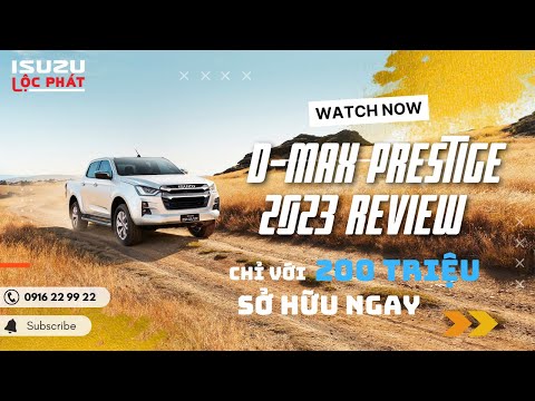 Youtube : Đánh Giá Isuzu D-Max phiên bản Prestige MT 4x2 2023