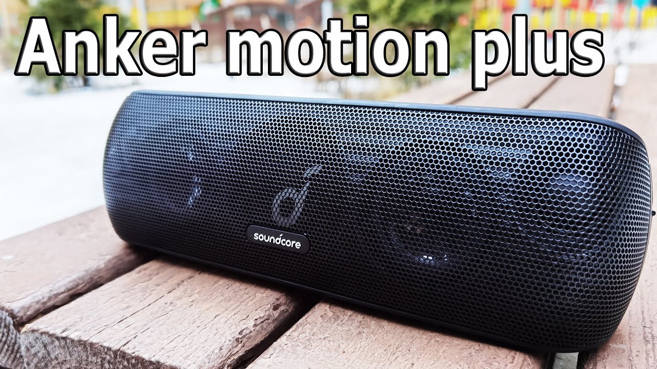 ЛУЧШАЯ ПОКУПКА 🔥 БЕСПРОВОДНАЯ КОЛОНКА Anker SoundCore Motion+ APTX BT 5.0 IPX7 ТОП
