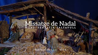 Missatge del Bisbe de Mallorca 2024, Mons. Sebastià Taltavull Missatge del Bisbe de Mallorca 2024, Mons. Sebastià Taltavull