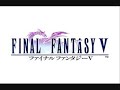 Final Fantasy V Music - The Evil Lord X-Death
